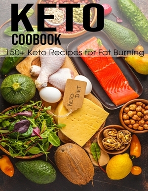 Keto Coobook: 150+ Keto Recipes for Fat Burning by Antony Erik