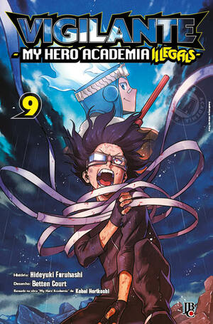 Vigilante: My Hero Academia Illegals, vol. 09 by Hideyuki Furuhashi