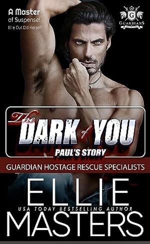 The Dark of You by Ellie Masters