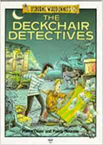 The Deckchair Detectives by Martin Oliver, Gaby Waters, Paddy Mounter