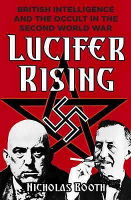 Lucifer Rising by Nicholas Booth