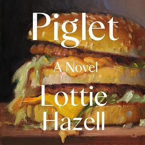 Piglet by Lottie Hazell