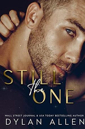 Still the One by Dylan Allen