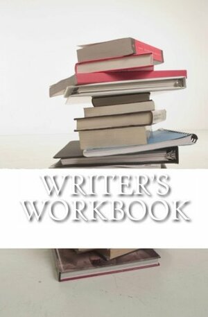 Writer's Workbook by Tristi Pinkston