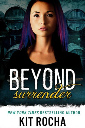 Beyond Surrender by Kit Rocha