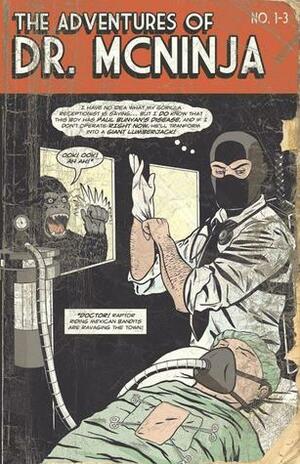 The Adventures Of Dr. McNinja by Christopher Hastings