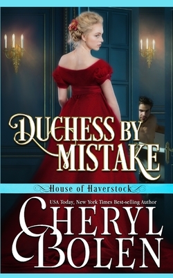 Duchess by Mistake by Cheryl Bolen
