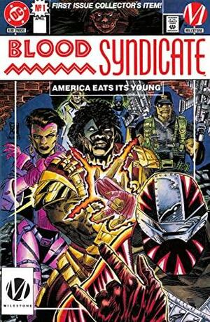 Blood Syndicate by Dwayne McDuffie, Iván Vélez, Trevor Von Eeden