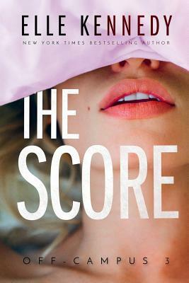 The Score by Elle Kennedy