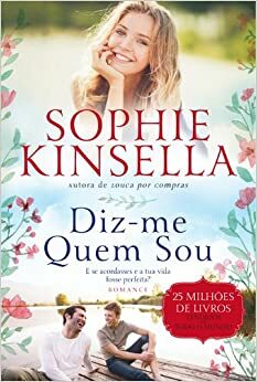 Diz-me Quem Sou by Sophie Kinsella