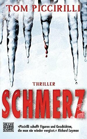 Schmerz by Nicolai von Schweder-Schreiner, Tom Piccirilli, Stefan Raulf