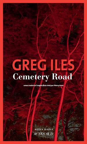 Cemetery road by Greg Iles