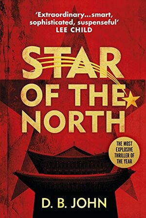 Star of the North by D.B. John