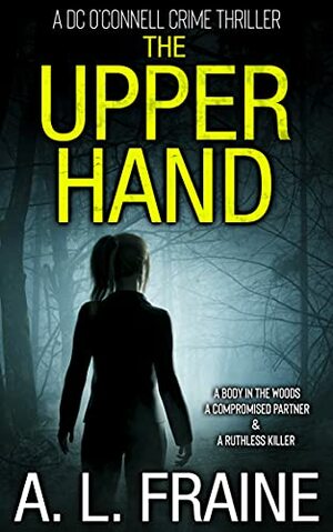 The Upper Hand by A.L. Fraine