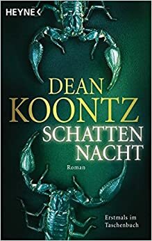 Schattennacht by Bernhard Kleinschmidt, Dean Koontz