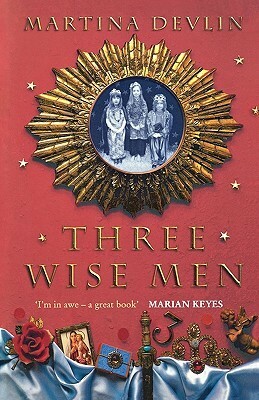 Three Wise Men by Martina Devlin
