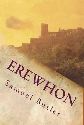 Erewhon by Samuel Butler