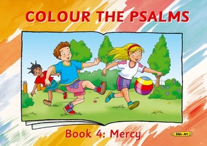 Colour the Psalms Book 4: Mercy by Carine MacKenzie