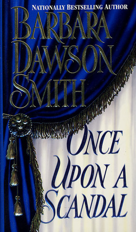 Once Upon A Scandal by Barbara Dawson Smith