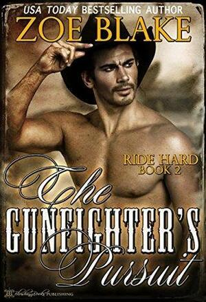 The Gunfighter's Pursuit by Zoe Blake