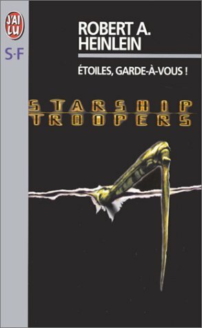Étoiles, garde-à-vous ! by Robert A. Heinlein