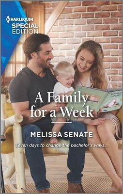 A Family for a Week by Melissa Senate