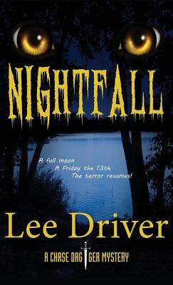 Nightfall by Lee Driver