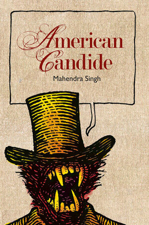 American Candide by Mahendra Singh