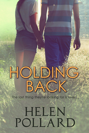 Holding Back by Helen Pollard