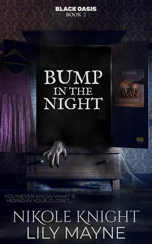 Bump in the Night by Lily Mayne, Nikole Knight