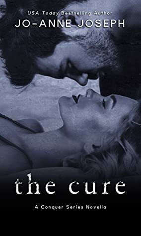 The Cure by Jo-Anne Joseph, Candice Royer