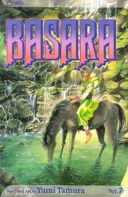 Basara, Vol. 7, Volume 7 by Yumi Tamura