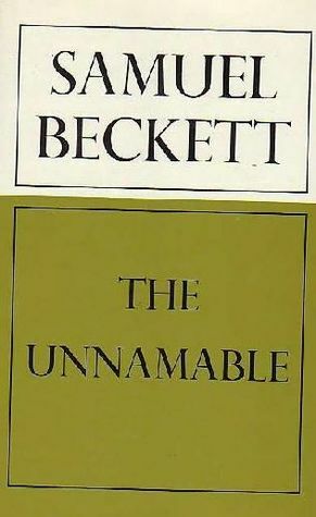 The Unnamable by Samuel Beckett