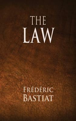 The Law by Frédéric Bastiat