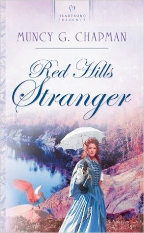 Red Hills Stranger by Muncy G. Chapman