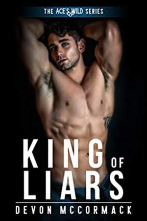 King of Liars by Devon McCormack