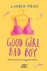 Good girl bad boy by Lauren Price