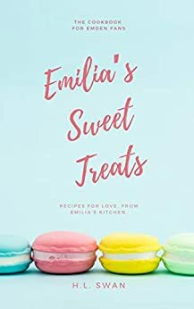 Emilia's Sweet Treats by H.L. Swan