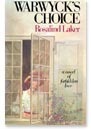 Warwyck's Choice by Rosalind Laker