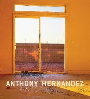 Anthony Hernandez by Anthony Hernandez