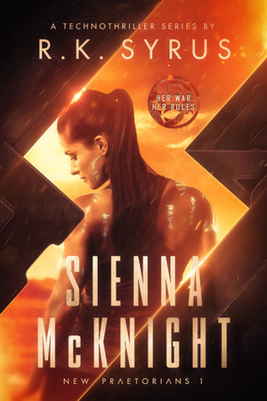 Sienna McKnight by R.K. Syrus