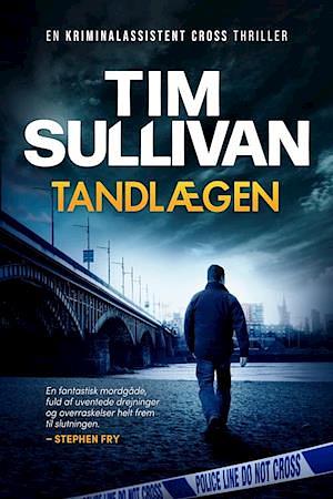 Tandlægen by Tim Sullivan