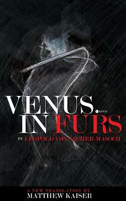 Venus in Furs by Leopold von Sacher-Masoch