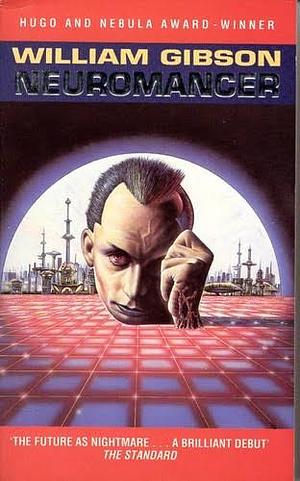 Neuromancer by William Gibson