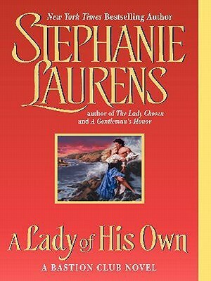 A Lady of His Own by Stephanie Laurens