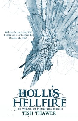 Holli's Hellfire by Tish Thawer