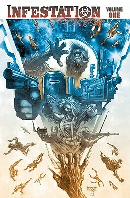 Infestation Volume 1 by Dan Abnett, Andy Lanning, Mike Raicht