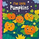 Five Little Pumpkins by Georgina Wren