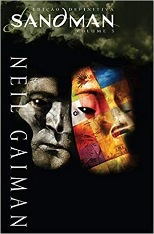 Sandman - Edição Definitiva, Vol. 5 by Neil Gaiman