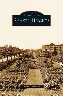 Shaker Heights by Bruce T. Marshall